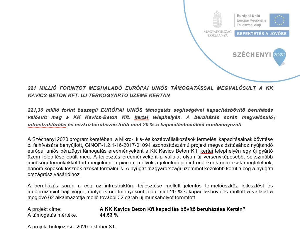 Európai Uniós támogatás - Kapacitásbővítő beruházás Kertán